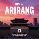 BTS ARIRANG logo glows over Gyeongbokgung Palace at sunset with Seoul skyline and tour posters in background