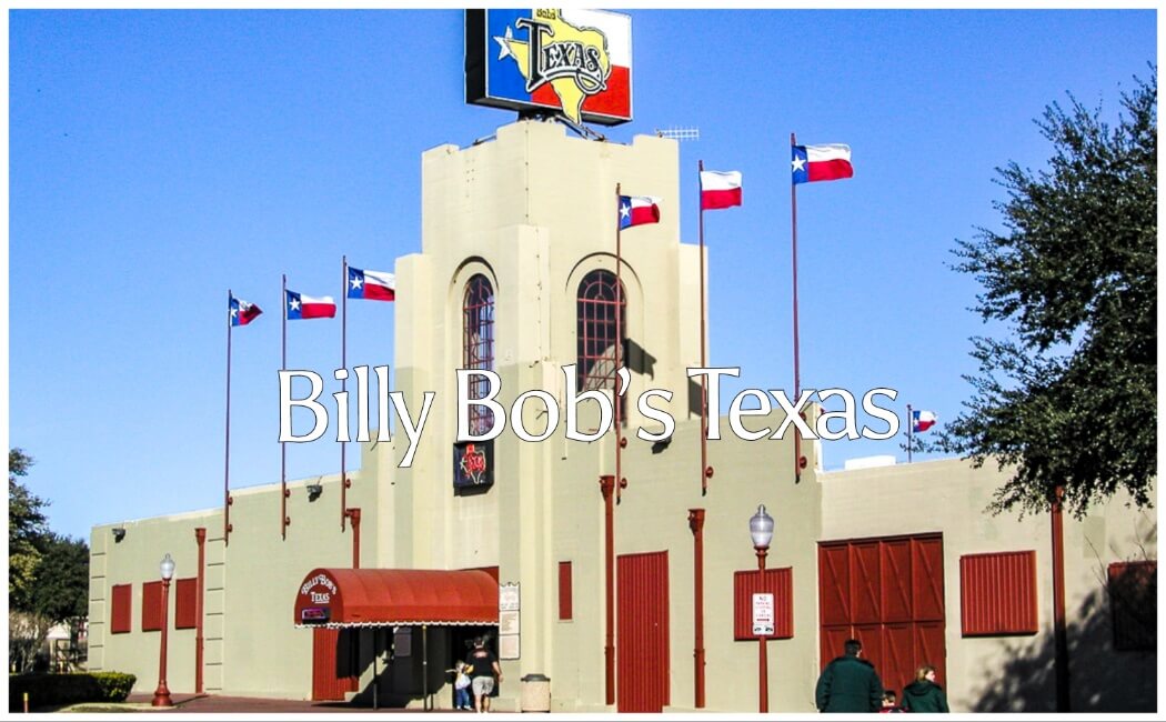 Billy Bob’s Texas